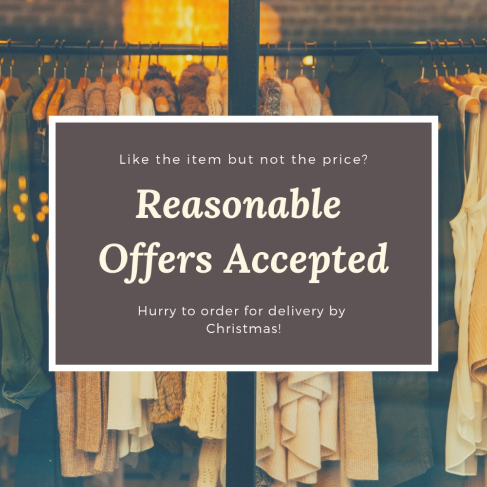 Reasonable Offers Accepted!